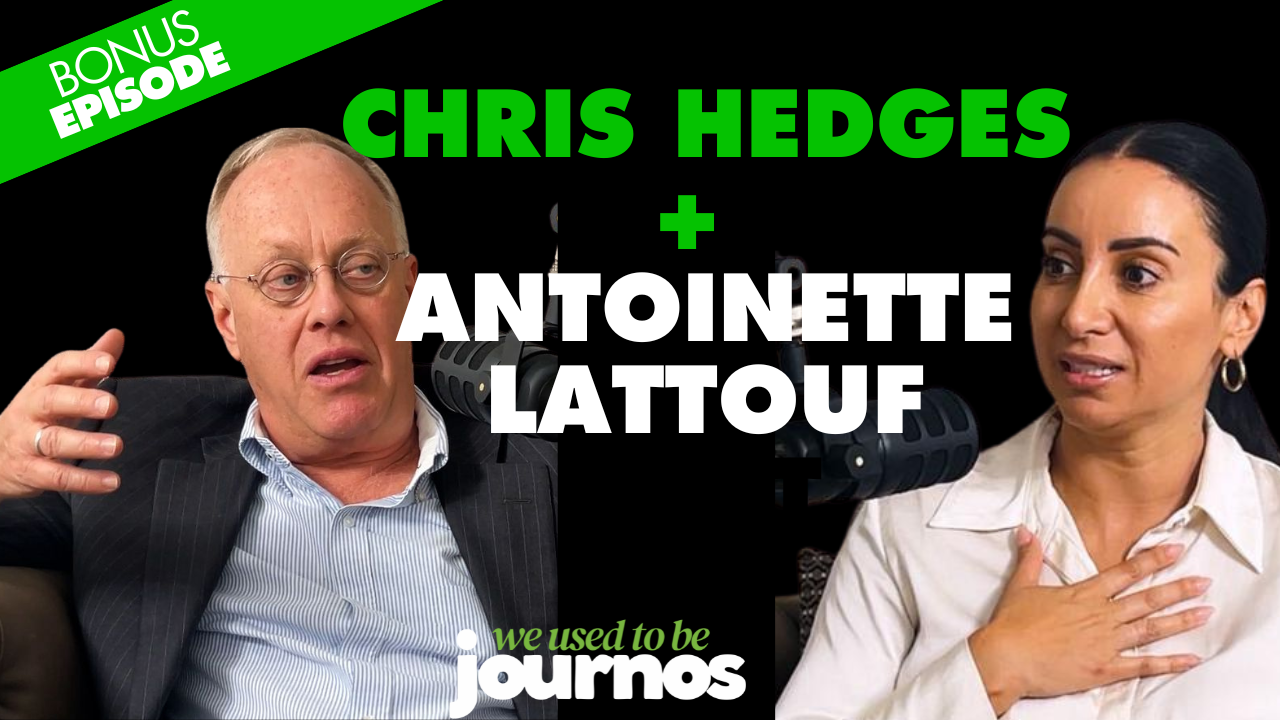 Bonus episode: Chris Hedges x Lattouf drops tomorrow 5am